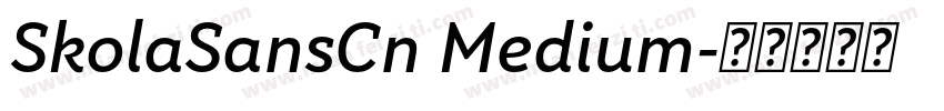 SkolaSansCn Medium字体转换